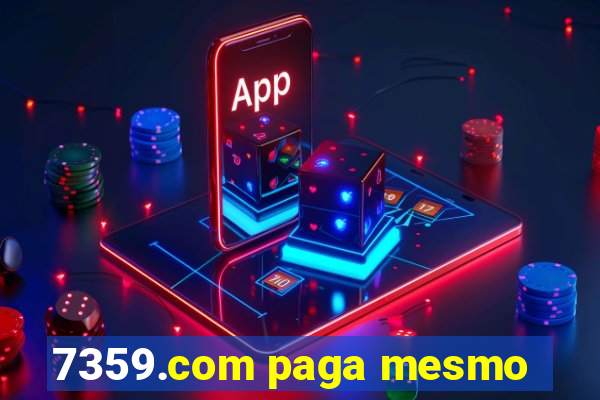 7359.com paga mesmo